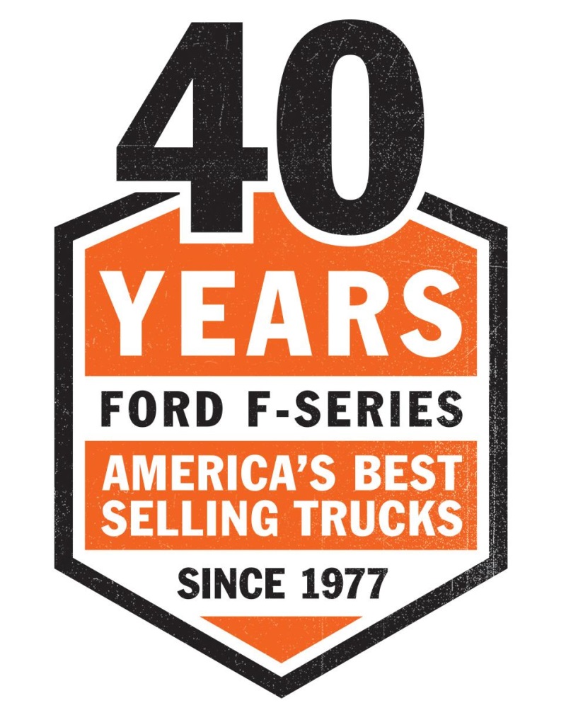 UNPRECEDENTED: FORD F-SERIES ACHIEVES 40 CONSECUTIVE YEARS AS AMERICA'S BEST SELLING TRUCK