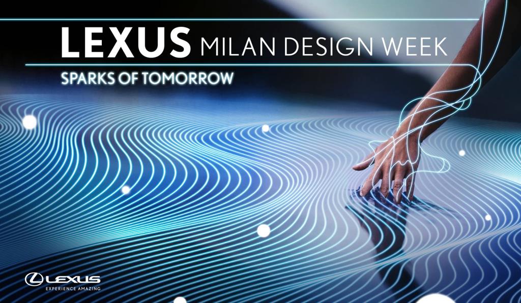 Lexus presents Sparks of Tomorrow, an electrified vision for a more sustainable future of design at Milan Design Week